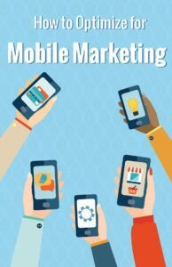 Read more about the article Mobile Marketing Tips